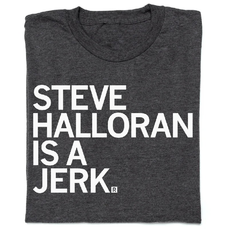 Women's Blouse for BusinessSteve Halloran Is A Jerk